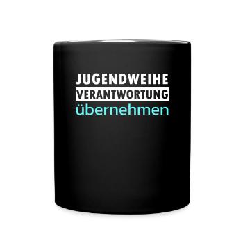 Jungendweihe bedeutet Verantwortung zu übernehmen - Tasse einfarbig - Schwarz - Vorne