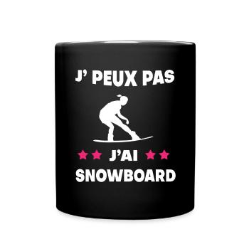 Je peux pas j'ai snowboard femme snowboardeuse - Mug uni - noir - Devant