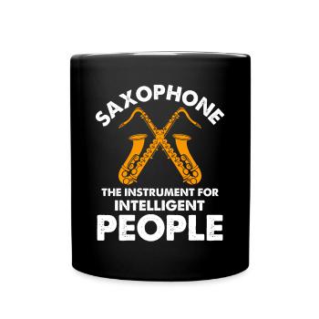 Le saxophone, l’instrument pour les personnes intelligentes - Mug uni - noir - Devant
