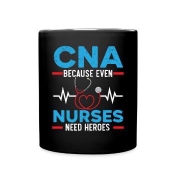 CNA, weil auch Krankenschwestern Helden brauchen Pflege - Tasse einfarbig - Schwarz - Vorne