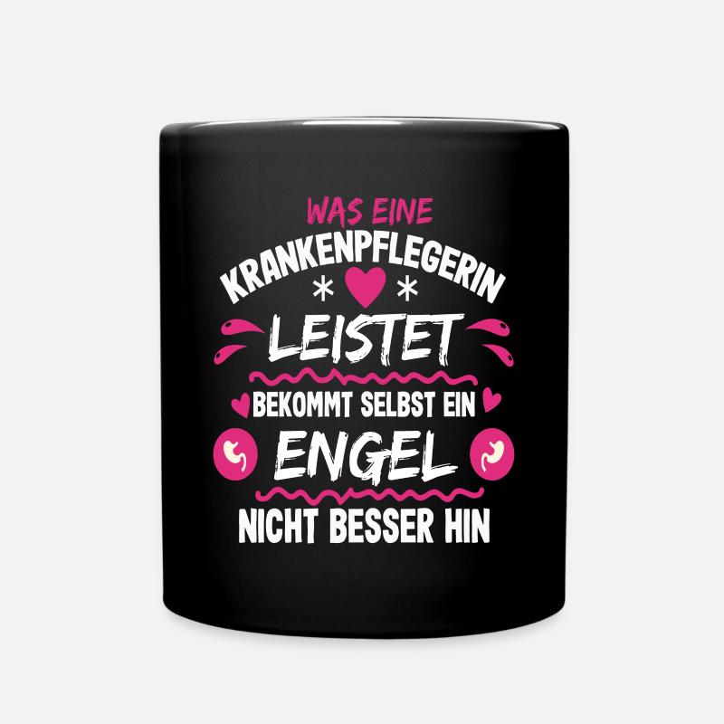 Krankenpflege Spruch für Krankenschwester und - Tasse einfarbig - Schwarz