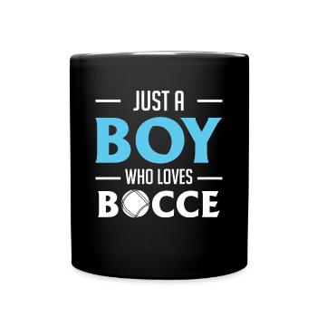 Just A Boy Who Loves Bocce - Tasse einfarbig - Schwarz - Vorne