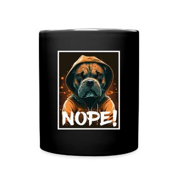 Hund Bulldogge Nope Morgenmuffel Kollege Sarkasmus - Tasse einfarbig - Schwarz - Vorne