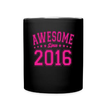 Awesome Since 2016 Birthday 2016 Vintage 2016 - Full Colour Mug - black - Front