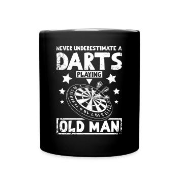 Never underestimate a darts playing old man - Tasse einfarbig - Schwarz - Vorne