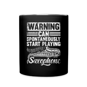 Saxophonist - Can Spontaneously Start Playing Saxo - Tasse einfarbig - Schwarz - Vorne