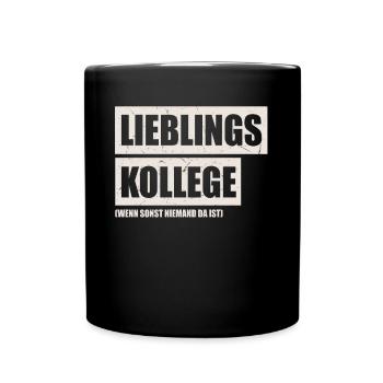 Lieblingskollege Kollege Geschenk - Tasse einfarbig - Schwarz - Vorne