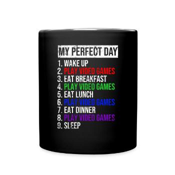 My perfect day Fun daily routine - Full Colour Mug - black - Front
