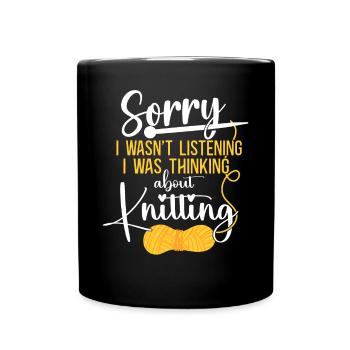 Knitting Knitter Sorry I Wasn't - Tasse einfarbig - Schwarz - Vorne