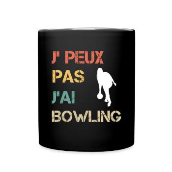Je peux pas j'ai bowling femme vintage - Mug uni - noir - Devant
