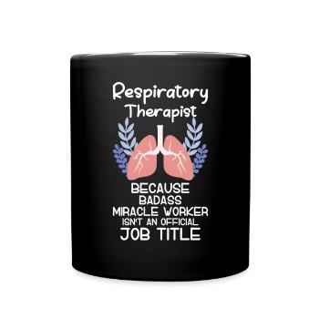 Respiratory therapists - Full Colour Mug - black - Front