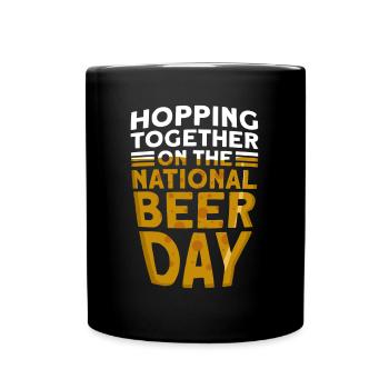 Bier Tag Tag des Bieres Bierliebhaber Biertrinker - Tasse einfarbig - Schwarz - Vorne
