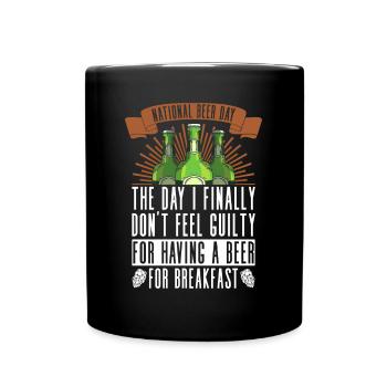 Bier Tag Tag des Bieres Bierliebhaber Biertrinker - Tasse einfarbig - Schwarz - Vorne