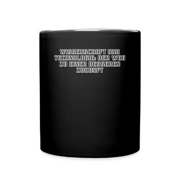 Wissenschaft - Wissenschaft und Technologie: Der - Tasse einfarbig - Schwarz - Vorne