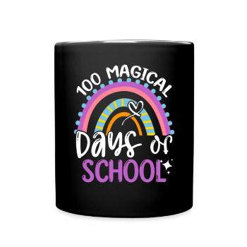 100 Magical Days Of School Einschulung Anfänger - Tasse einfarbig - Schwarz - Vorne