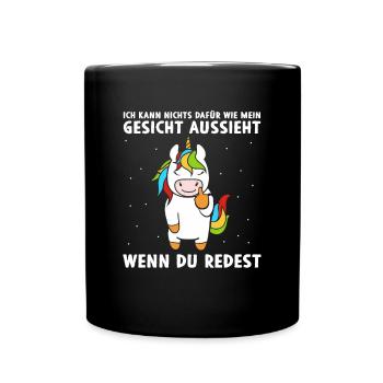Kann nichts dafür wie mein Gesicht aussieht - Tasse einfarbig - Schwarz - Vorne