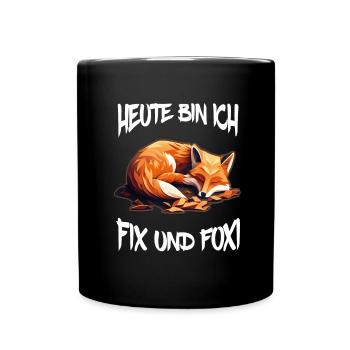Fix und Foxi Fuchs Spruch Schlafshirt Kuscheln - Tasse einfarbig - Schwarz - Vorne