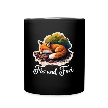 Fix und Foxi Fuchs Spruch Schlafshirt Kuscheln - Tasse einfarbig - Schwarz - Vorne