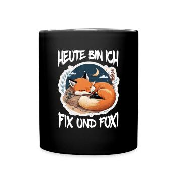 Fix und Foxi Fuchs Spruch Schlafshirt Kuscheln - Tasse einfarbig - Schwarz - Vorne