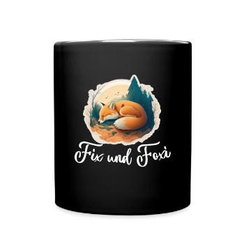 Fix und Foxi Fuchs Spruch Schlafshirt Kuscheln - Tasse einfarbig - Schwarz - Vorne