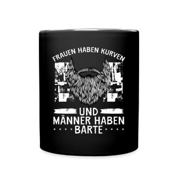 Männer Haben Bärte - Tasse einfarbig - Schwarz - Vorne