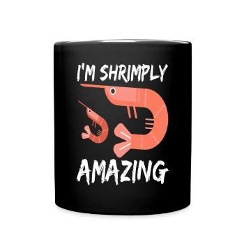 Shrimp Shrimp Breeder Shrimp Lobster Saying - Full Colour Mug - black - Front