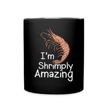 Shrimp Shrimp Breeder Shrimp Lobster Saying - Full Colour Mug - black - Front
