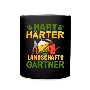 Hart Härter Landschaftsgärtner | Gartenarbeit - Tasse einfarbig - Schwarz - Vorne