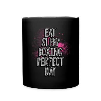 Eat Sleep Boxing Perfekter Tag - Tasse einfarbig - Schwarz - Vorne