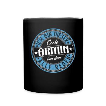 Armin Geschenkidee Geschenk Geburtstag - Tasse einfarbig - Schwarz - Vorne