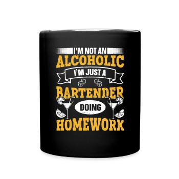 Just A Bartender Doing Homework Lustiges Bartender - Tasse einfarbig - Schwarz - Vorne