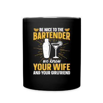 Nous connaissons votre femme et votre petite amie Barman - Mug uni - noir - Devant