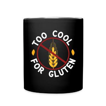 Too Cool For Gluten For Gluten Free Lover - Full Colour Mug - black - Front