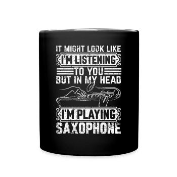 Dans ma tête, je joue du saxophone - Drôle de saxophones - Mug uni - noir - Devant