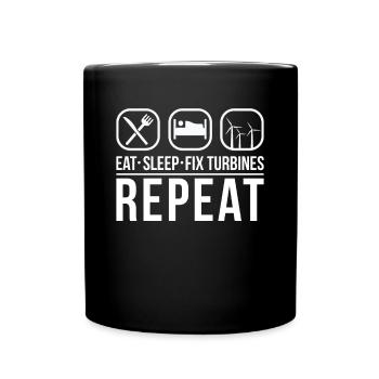 Eat Sleep Fix Turbines Repeat Wind Turbine Technician - Full Colour Mug - black - Front