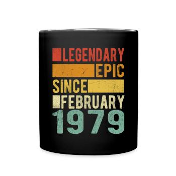 Geburtstag Februar 1979 Legendär Episch - Tasse einfarbig - Schwarz - Vorne