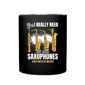 Instrument de saxophone oui j’ai vraiment besoin de tous ces s - Mug uni - noir - Devant