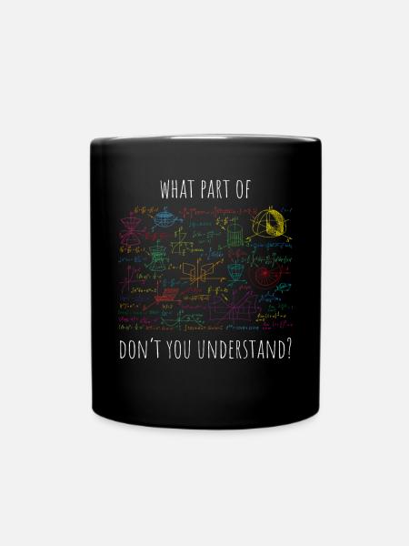 What Part Of Don't You Understand | - Tasse einfarbig - Schwarz