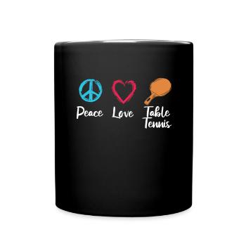Peace Love Table Tennis - Full Colour Mug - black - Front