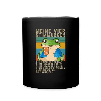 Frosch Meine Vier Stimmungen Schlaf Kaffee Spruch - Tasse einfarbig - Schwarz - Vorne