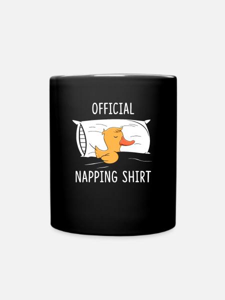 Official Napping Shirt Duck Pajama Sleeping Duck - Tasse einfarbig - Schwarz