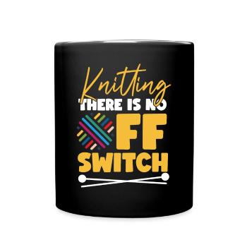 Knitting Knitter Knitting There Is - Full Colour Mug - black - Front