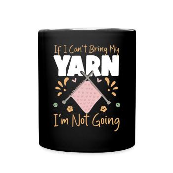 Tricoter si je ne peux pas apporter - Mug uni - noir - Devant