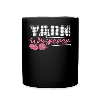 Knitting Knitter Yarn Whisperer - Tasse einfarbig - Schwarz - Vorne