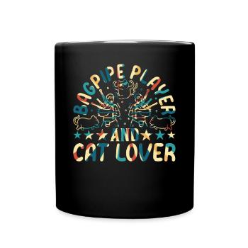Bagpipe Player And Cat Lover - Bagpiper Music & Ca - Full Colour Mug - black - Front