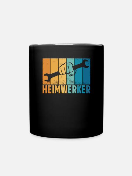 Heimwerker Geschenkidee Handwerker - Tasse einfarbig - Schwarz