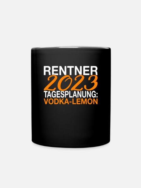 Rentner 2023 Spruch - Tasse einfarbig - Schwarz