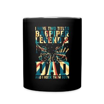 J’ai deux titres Bagpiper Legend & Dad - Bagpipe - Mug uni - noir - Devant