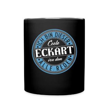 Eckart Geschenkidee Geschenk Geburtstag - Tasse einfarbig - Schwarz - Vorne