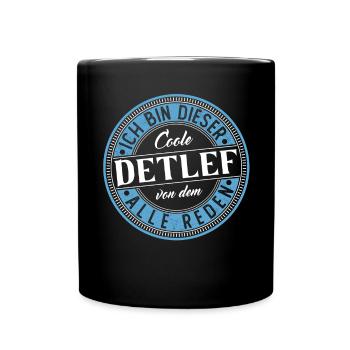 Detlef Geschenkidee Geschenk Geburtstag - Tasse einfarbig - Schwarz - Vorne
